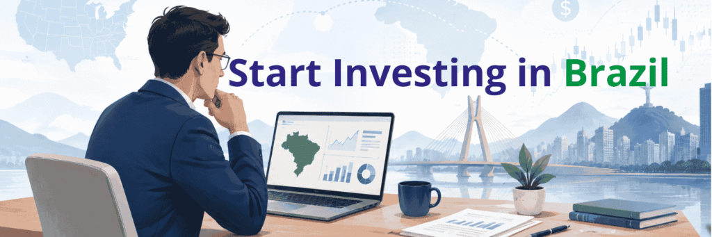 Brazil Invest Guide - Start investing in Brazil
